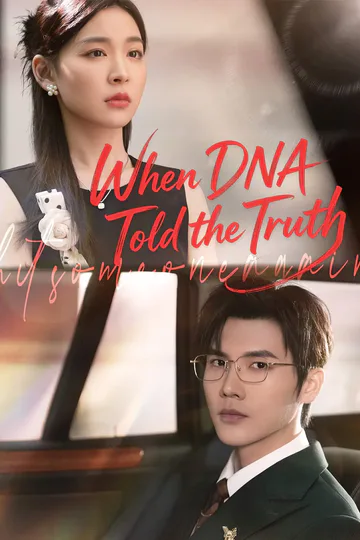 When DNA Told the Truth poster