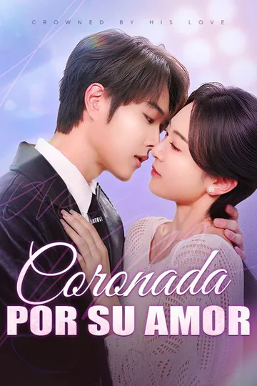 Póster de Coronada por su amor (Doblado)
