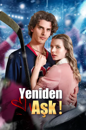 Yeniden Aşk！  afişi