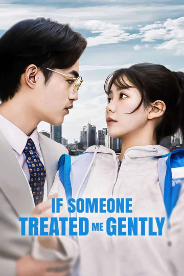 If Someone Treated Me Gently poster