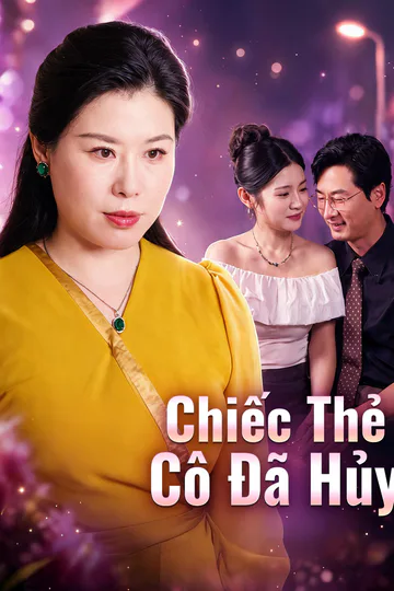 Poster phim Chiếc Thẻ Cô Đã Hủy