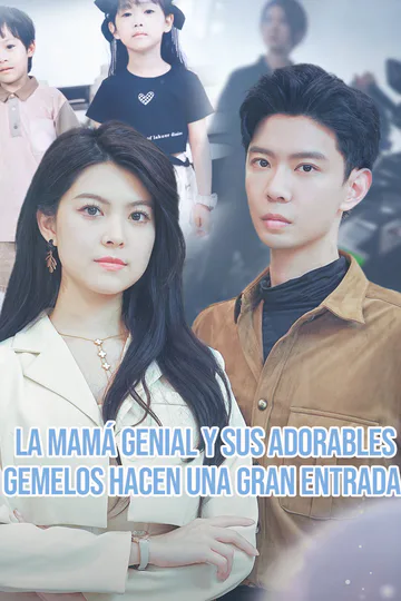 Póster de La mamá genial y sus adorables gemelos hacen una gran entrada.(Doblado)
