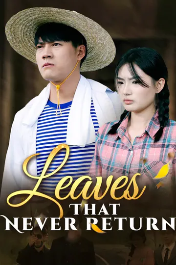 Leaves That Never Return poster