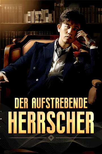 Poster von Der aufstrebende Herrscher
