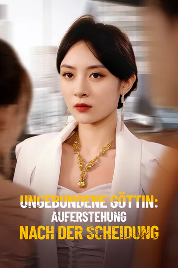 Poster von Ungebundene Göttin: Auferstehung nach der Scheidung