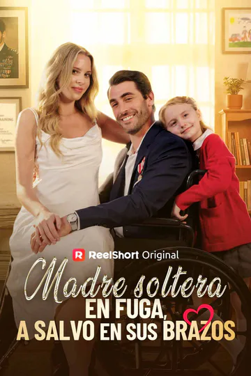 Póster de Madre soltera en fuga, a salvo en sus brazos