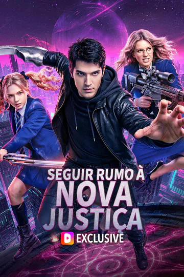 Pôster de Seguir Rumo à Nova Justiça(Dublado)