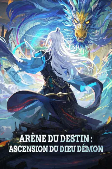 Affiche de Arène du Destin National : Ascension du Dieu Démon