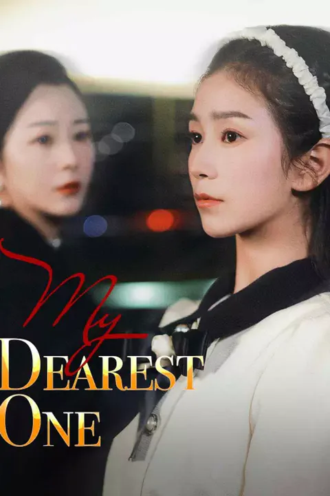 Pôster de My Dearest One