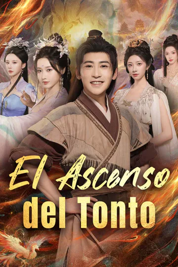 Póster de El Ascenso del Tonto