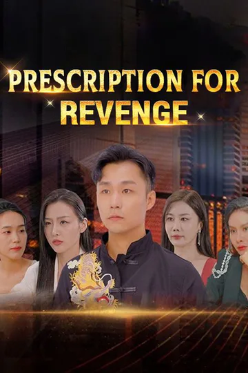 Prescription for Revenge poster