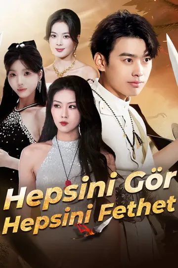 Hepsini Gör, Hepsini Fethet afişi