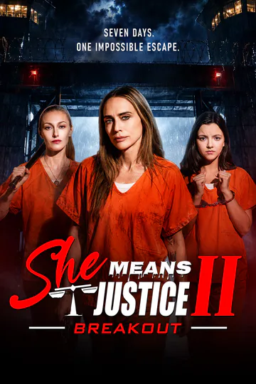 She Means Justice 2: Breakout poster