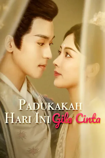 Poster Padukakah Hari Ini Gila Cinta