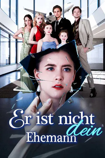 Poster von (Synchronisiert) Er ist nicht dein Ehemann