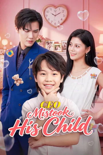 CEO Mistook His Child poster
