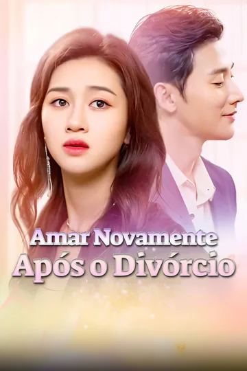 Pôster de Amar Novamente Após o Divórcio-1