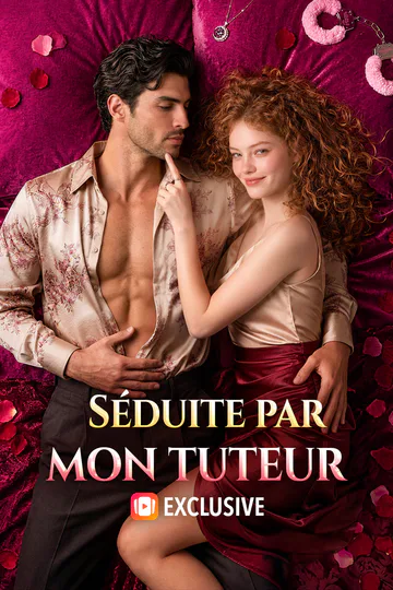 Affiche de Séduite par mon tuteur