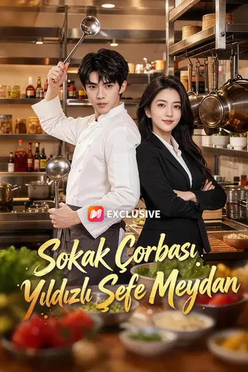 Sokak Çorbası Yıldızlı Şefe Meydan afişi