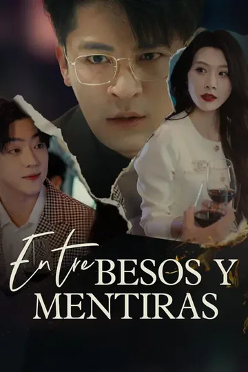 Póster de (Doblado) Entre besos y mentiras