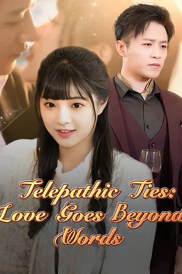 Telepathic Ties: Love Goes Beyond Words poster