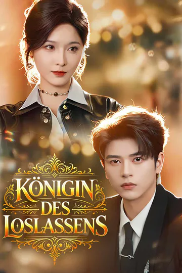 Poster von Königin des Loslassens