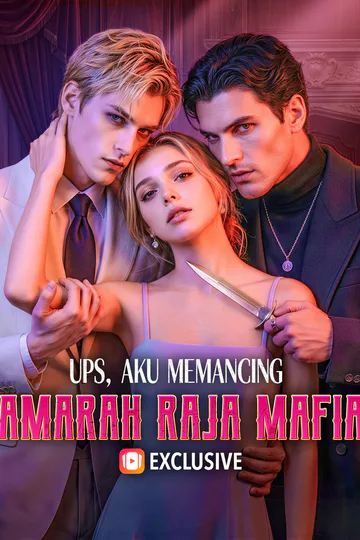 Poster Ups, Aku Memancing Amarah Raja Mafia(Sulih Suara)