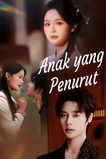 Poster (Sulih Suara) Anak yang Penurut