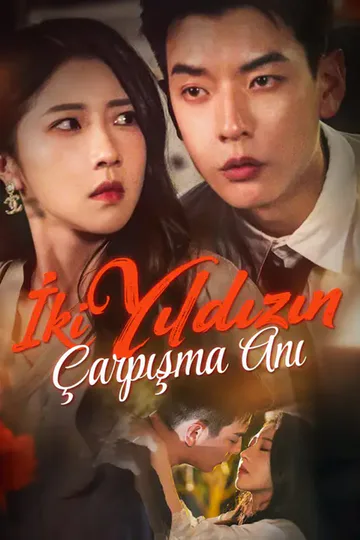 İki Yıldızın Çarpışma Anı afişi
