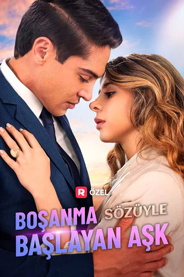 Boşanma Sözüyle Başlayan Aşk afişi