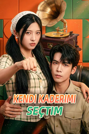 Kendi Kaderimi Seçtim afişi