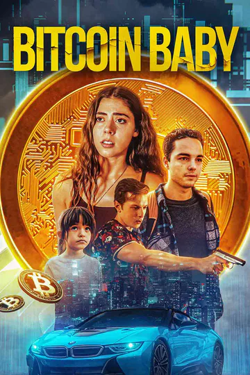 Bitcoin Baby [Original] poster