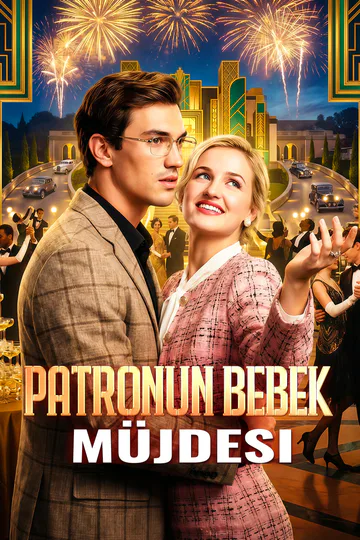 Patronun Bebek Müjdesi afişi