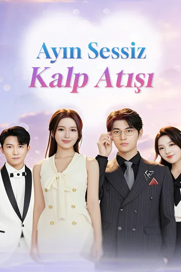 Ayın Sessiz Kalp Atışı(Dublajlı) afişi