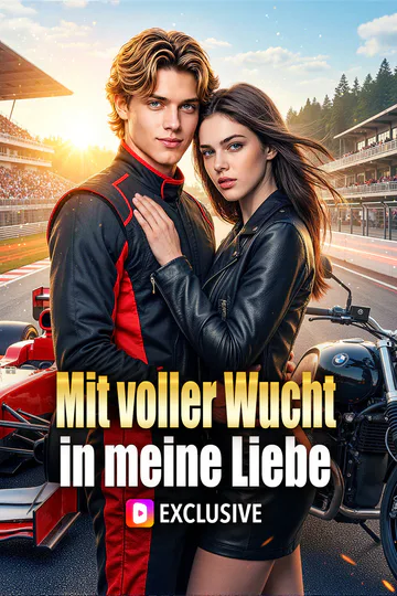 Poster von Mit voller Wucht in meine Liebe(Synchron)