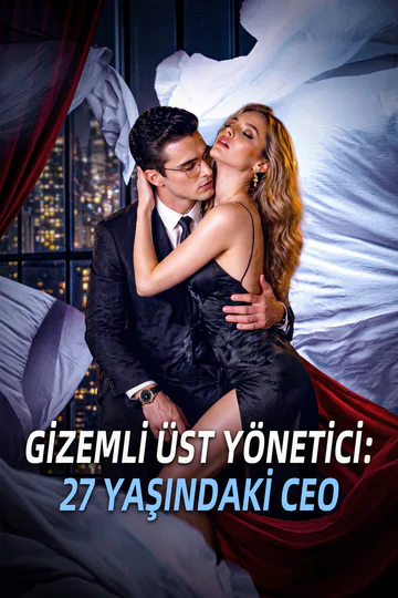 GİZEMLİ ÜST YÖNETİCİ: 27 YAŞINDAKİ CEO afişi
