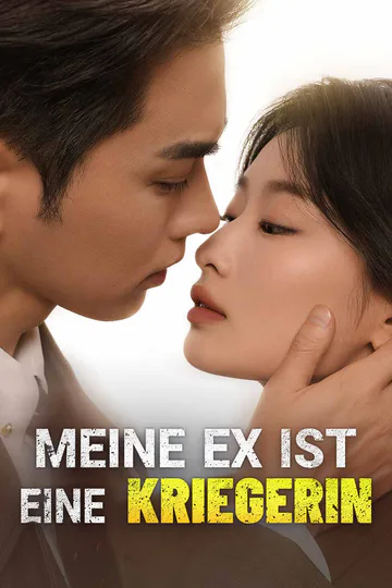 Poster von Meine Ex ist eine Kriegerin