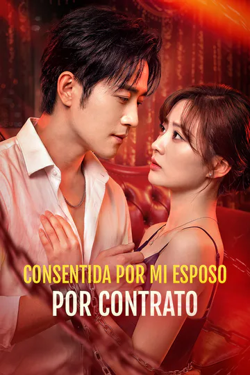 Póster de Consentida por mi Esposo por Contrato(Doblado)