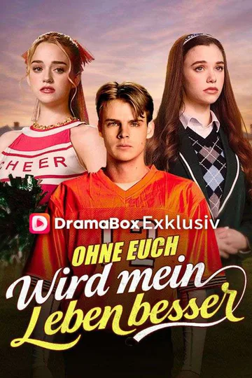 Poster von Ohne euch wird mein Leben besser (Deutsch Synchronisiert)