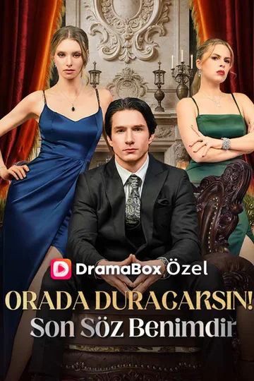 (Dublajlı) Orada Duracaksın! Son Söz afişi