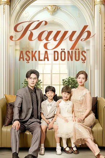 kayıp aşkla dönüş afişi