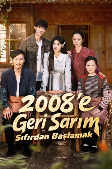 2008'e Geri Sarım, Sıfırdan Başlamak afişi