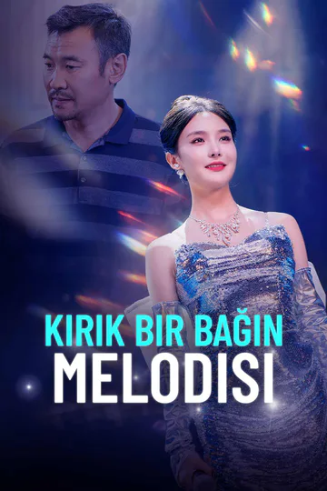 Kırık Bir Bağın Melodisi afişi