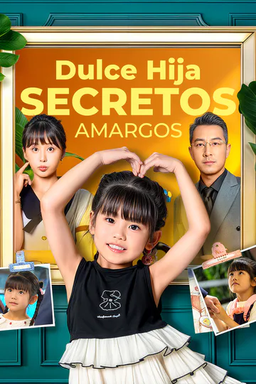 Póster de Dulce Hija, Secretos Amargos(Doblado)