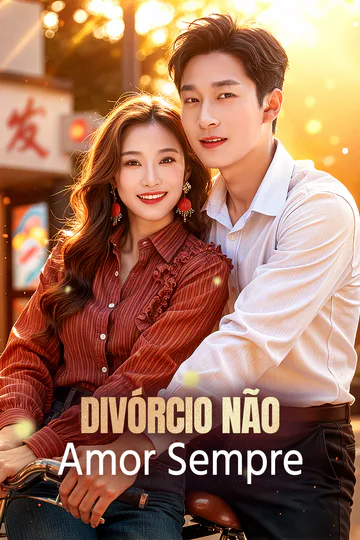 Pôster de Divórcio Não, Amor Sempre(Dublado)