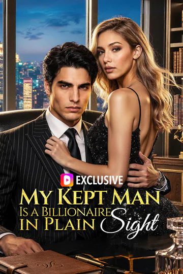 My Kept Man Is a Billionaire in Plain Sight poster