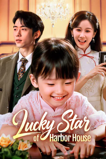 Lucky Star of Harbor House(Dubbed) poster