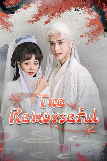 The Remorseful poster