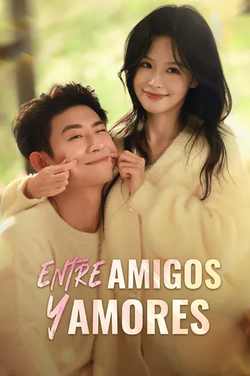 Póster de Entre amigos y amores