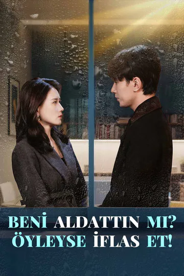 BENİ ALDATTIN MI?  ÖYLEYSE İFLAS ET! afişi